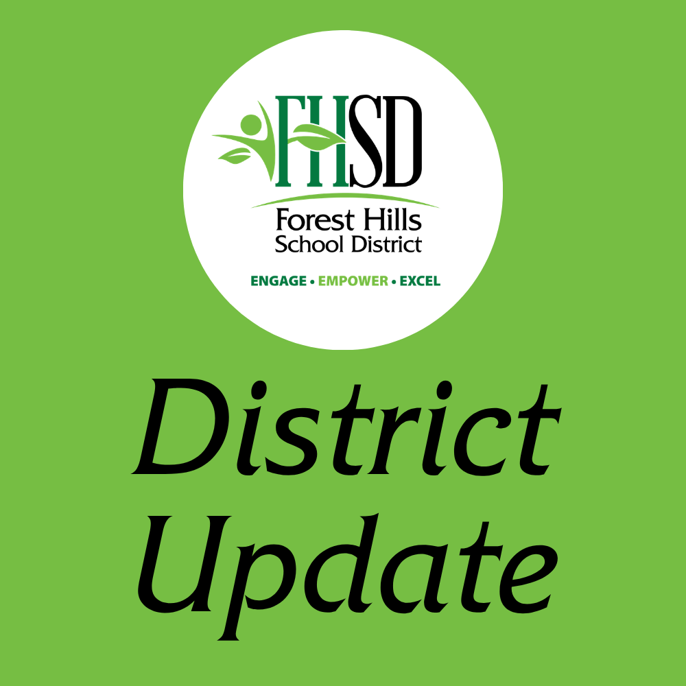 Green graphic with the FHSD logo that reads "District Update"